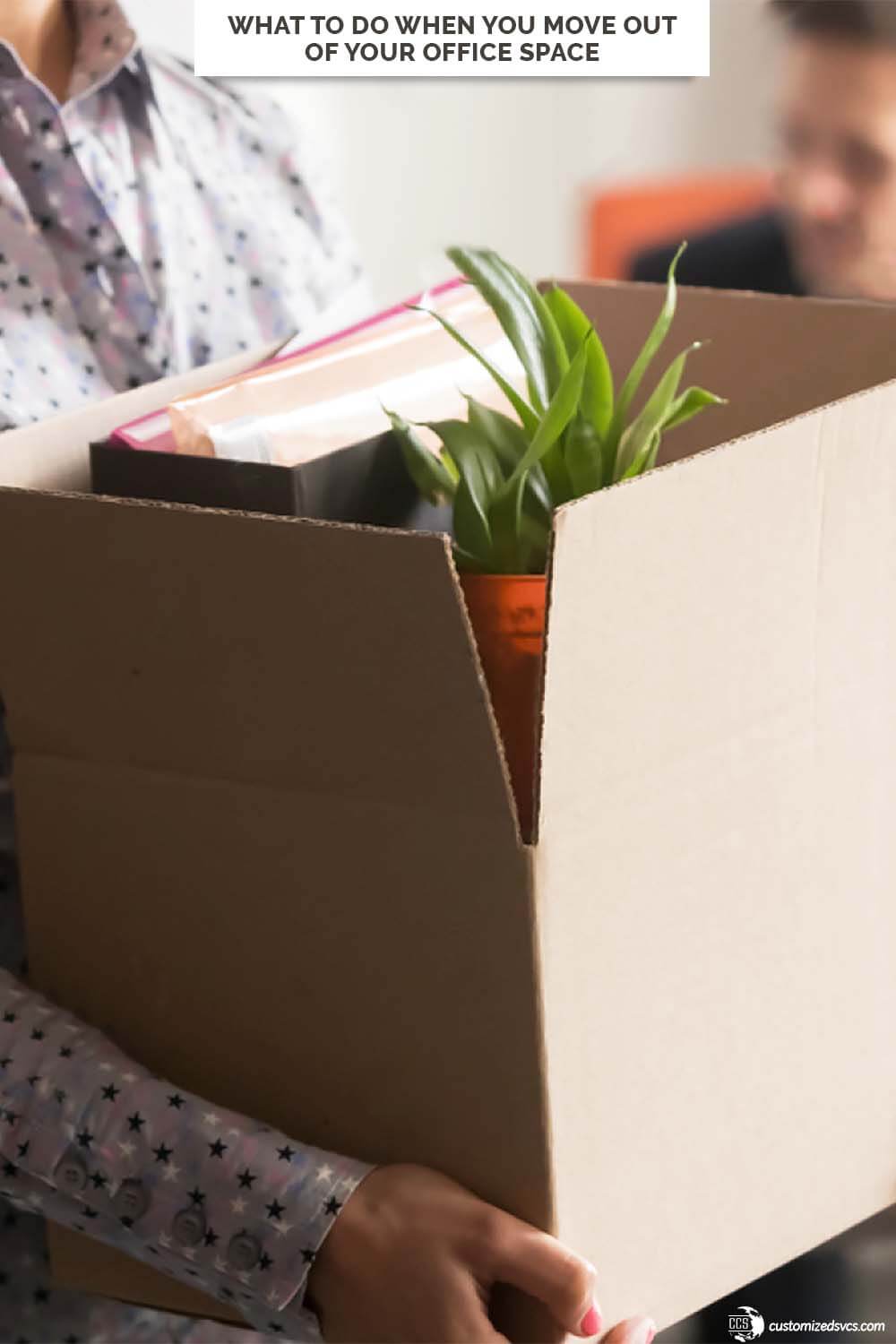 What To Do When You Move Out Of Your Office Space