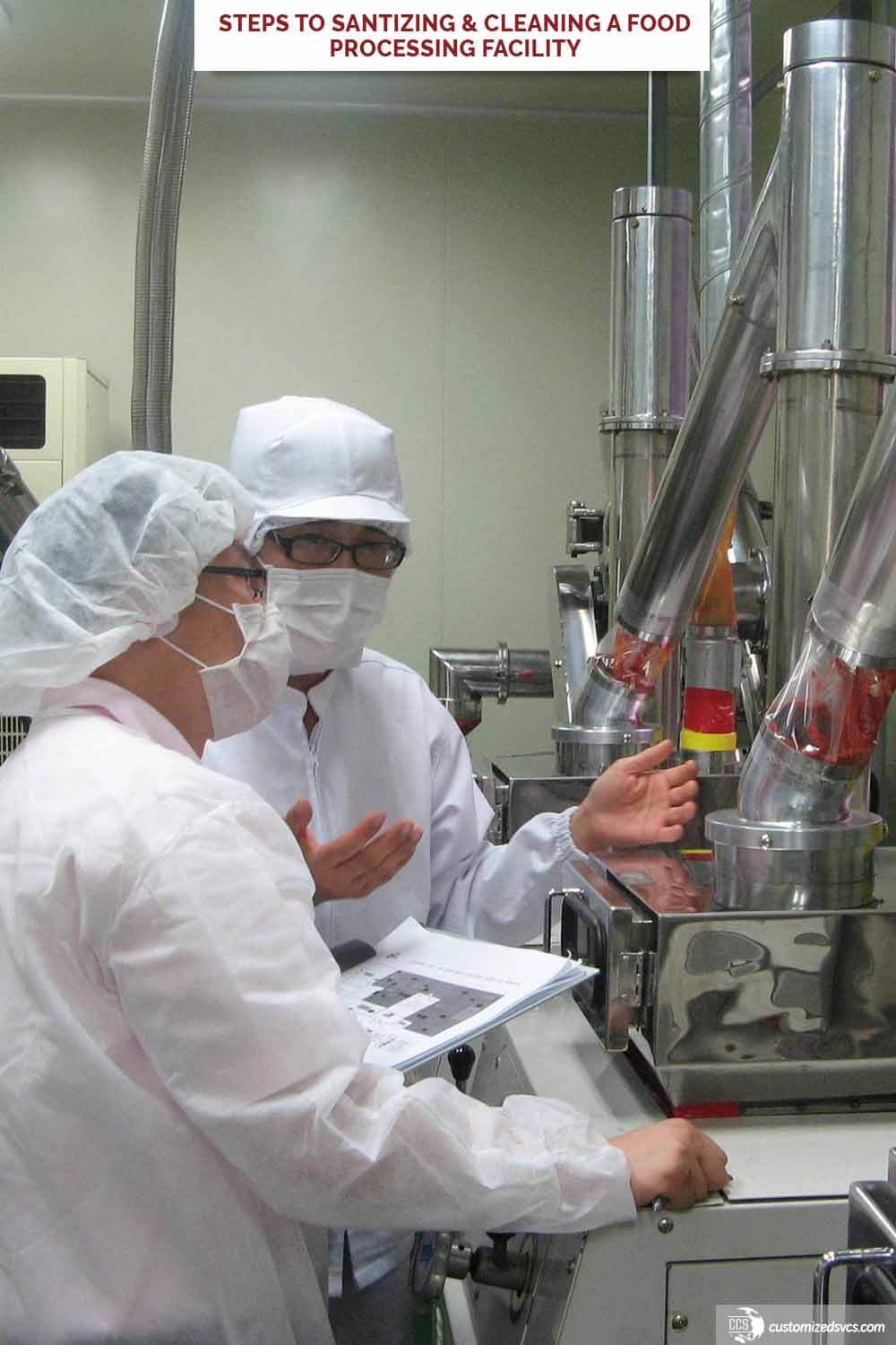 Steps To Sanitizing and Cleaning A Food Processing Facility